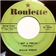 Willie Phelps - I Got A Feelin' / Silver Box